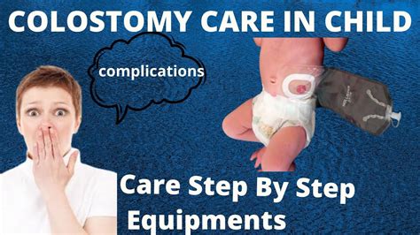 Colostomy Care In Child Colostomy Definition Types Indications