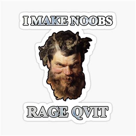 I Make Noobs Rage Quit Satyr Trollface Sticker For Sale By