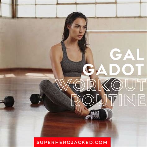 Gal Gadot Workout And Diet Plan Wonder Woman Workout Workout Routines For Women Celebrity