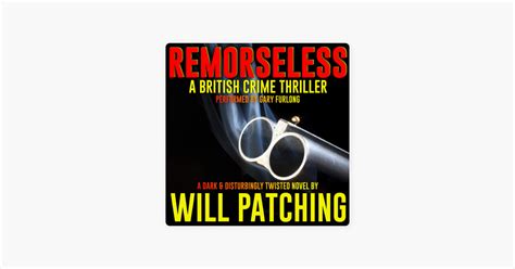 ‎remorseless A British Crime Thriller Doc Powers And Di Carver
