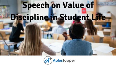 Speech On Value Of Discipline In Student Life For Students And Children