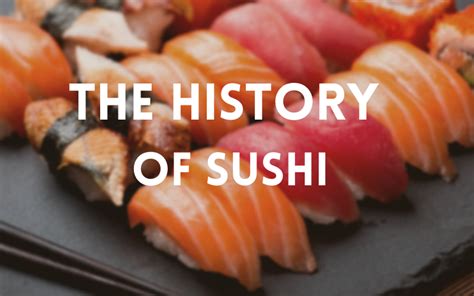 The History Of Sushi Japan Web Magazine