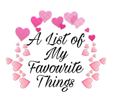 Introducing A List Of My Favourite Things By Gal Mux Illumination