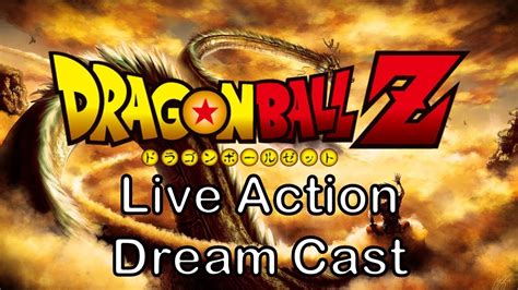 Mycast lets you dragon ball z follows the adventures of goku who, along with the z warriors, defends the earth against evil. Dragon Ball Z - Live Action Anime Dream Cast #1 - YouTube