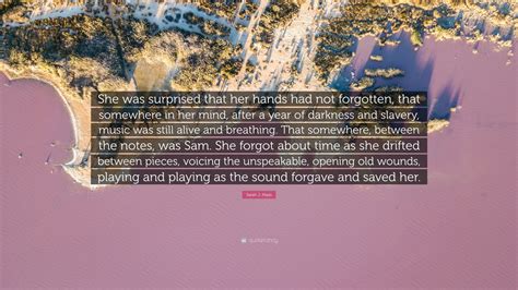 sarah j maas quote “she was surprised that her hands had not