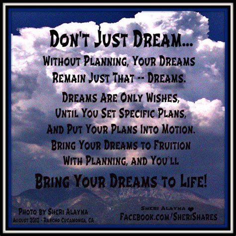 Dont Just Dreamwithout Planning Your Dreams Remain Just That