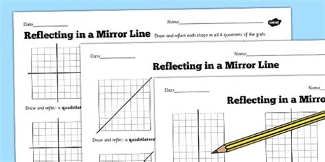 Reflections Mathematics Worksheet Mirror Line Activity