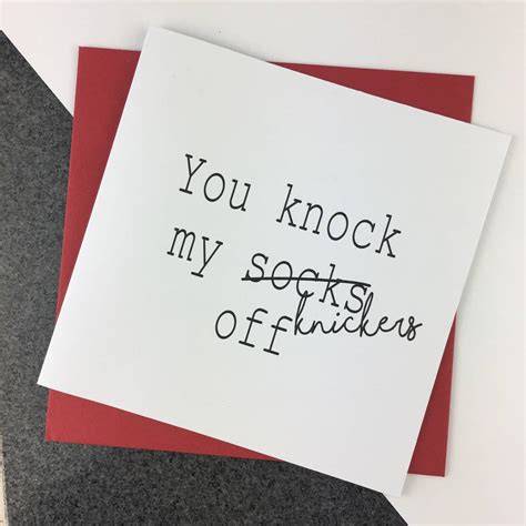You Knock My Knickers Off Card By Bespoke And Oak Co