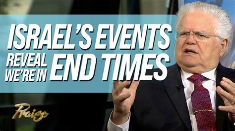John Hagee Gods Word Shows How End Time Events Are Happening In