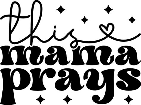 This Mama Prays Groovy Text Christians Mom Tshirt Design Free Svg