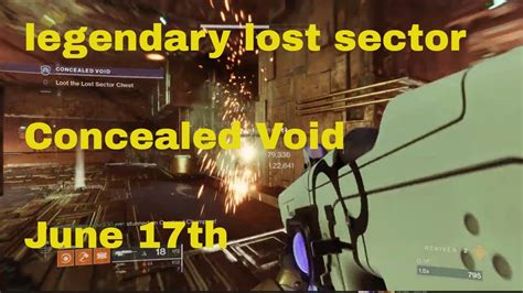 Destiny 2 Legend Lost Sector Concealed Void June 17th Youtube