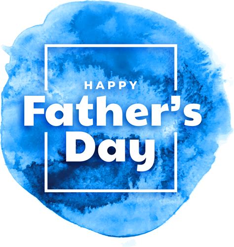 Fathers Day Png Happy Fathers Day 2021 Png Pngfreepic