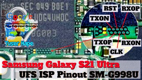 Test Point Pinouts Samsung S21 Ultra Sm G998u Ufs Pinout