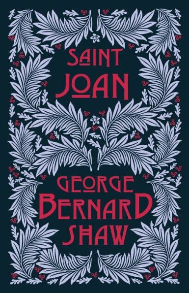Saint Joan By George Bernard Shaw Paperback Barnes And Noble