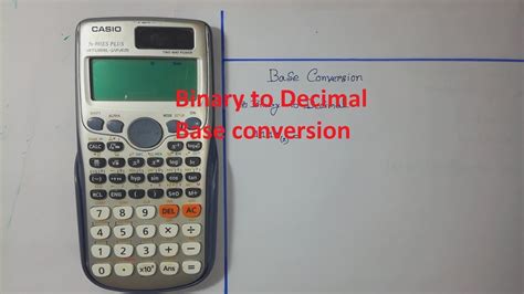 Binary To Decimal Base Conversion Using Calculator Youtube