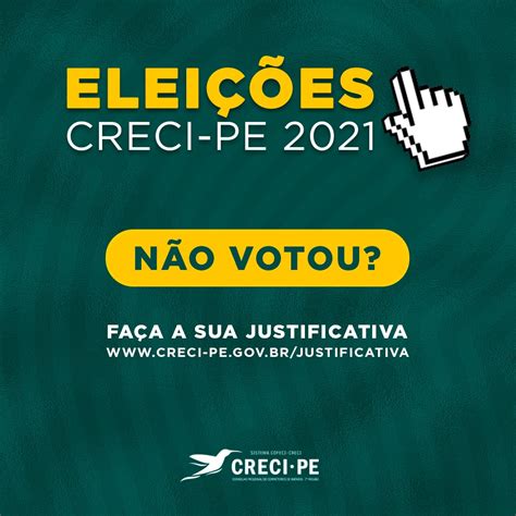 Corretor Se NÃo Conseguiu Votar Justifique Creci Pe