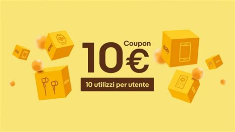 Sconto Subito Di 10 Euro Con Le Offerte Ebay Un Coupon Da Usare Fino A