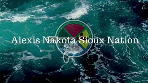Alexis Nakota Sioux Nation Youtube