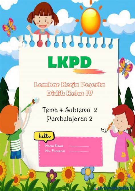 Lkpd Tema 4 Subtema 2 Pembelajaran 2 Worksheet