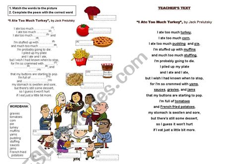 Thanksgiving Poem I Ate Too Much Turkey Esl Worksheet By Queensarah