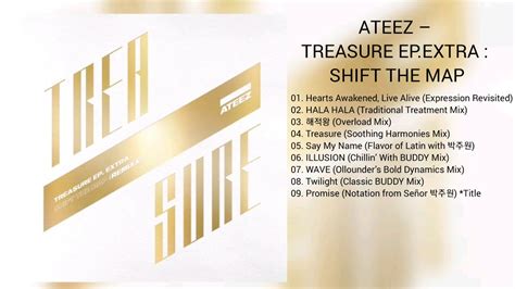Download Link Ateez Treasure Epextra Shift The Map Mp3 Youtube