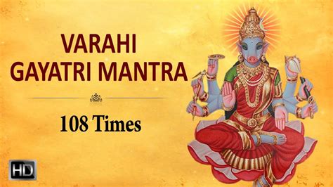 Sri Varahi Gayatri Mantra 108 Times Powerful Mantra For Success