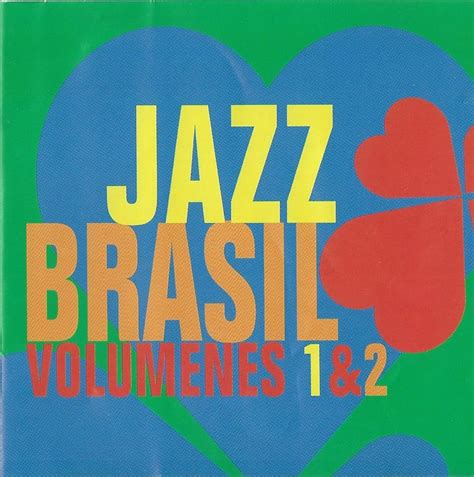 Canarios Sax Jazz Loves Brasil Volume 1 And 2 2cd Classic Verve