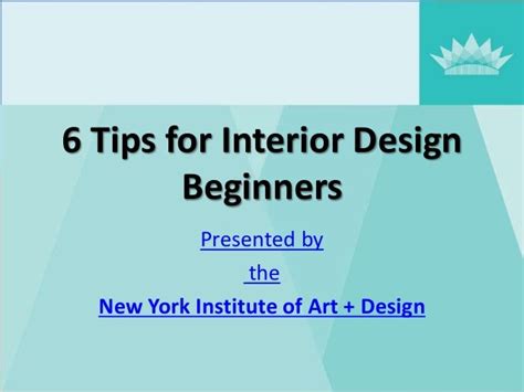 6 Tips For Interior Design Beginners Nyiad