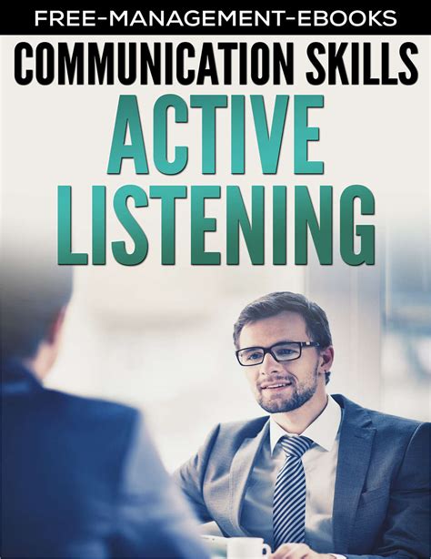 Active Listening Developing Your Communication Skills Free Ebook