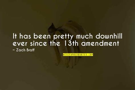 13th Amendment Best Quotes Top 7 Famous Quotes About 13th Amendment Best