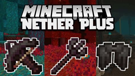 Forge the super tools mod adds a slew of new tools and armor made from materials already available in minecraft. Nether Plus Mod for Minecraft 1.16.5 download