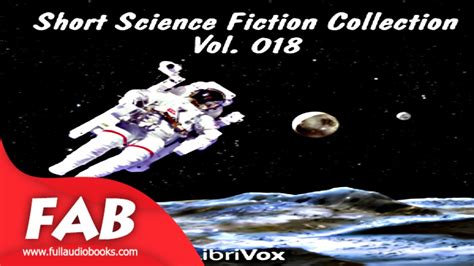 Short Science Fiction Collection 18 Full Audiobook By Science Fiction