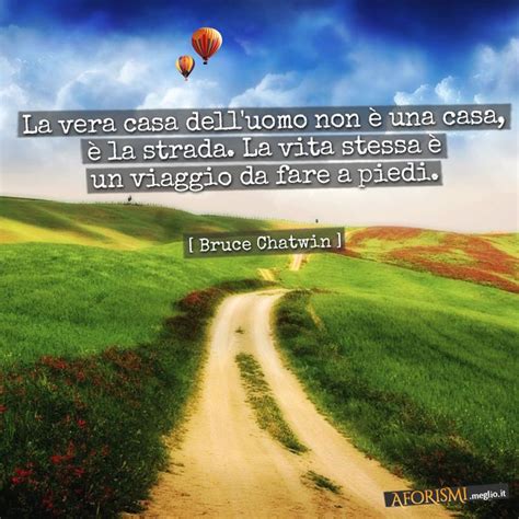 (marjorie pay hinckley) uscire di casa, tornare a casa: 33 best frasi per viaggi images on Pinterest | Tourism ...