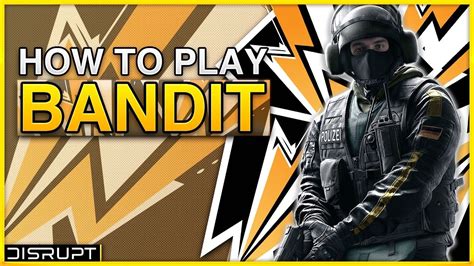 How To Play Bandit Rainbow Six Siege Youtube