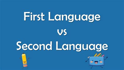 First Language Vs Second Language Acquisition Difference Between L1