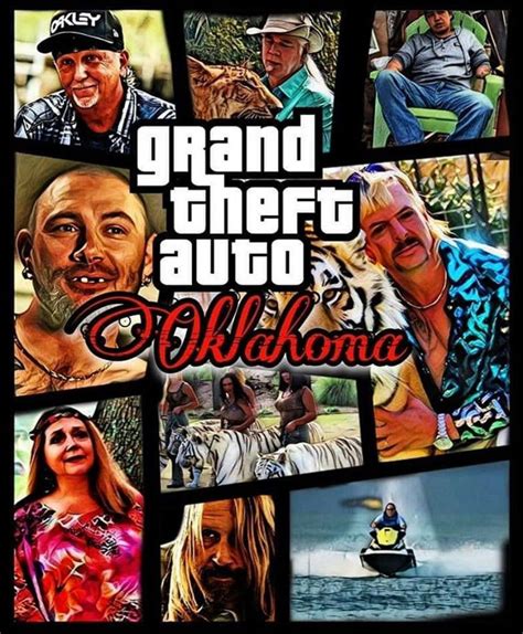 Grand Theft Auto Oklahoma Tiger King Meme Shut Up And