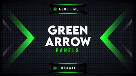 Twitch Panels Green Arrow Stream Designz