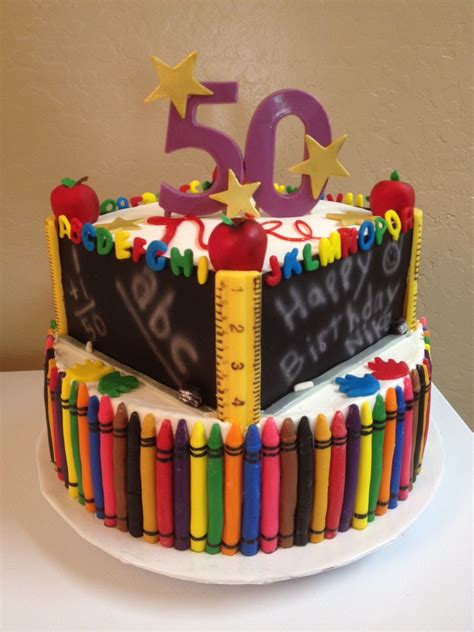 50th Teachers Cake Teacher Cakes 60th Birthday Cakes New Birthday Cake