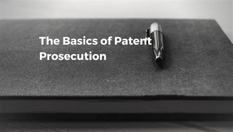 The Basics Of Patent Prosecution The Federal Governments Authority To