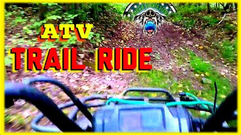 Atv Trail Ride Youtube