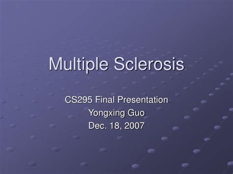 Ppt Multiple Sclerosis Powerpoint Presentation Free Download Id69674