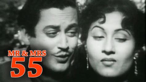 mr and mrs 55 1955 full movie guru dutt madhubala youtube