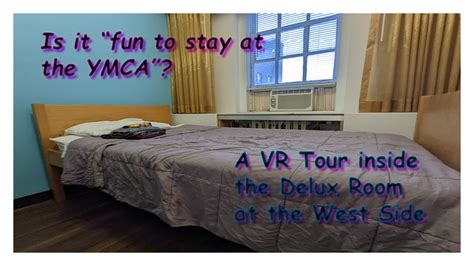Is It Fun To Stay At The Ymca Vr Tour Of The Deluxe Standard Room At