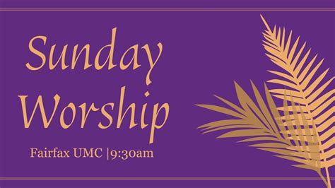 Fairfax United Methodist Church April 2 Live Palm Sunday Worship Youtube