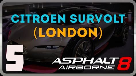Asphalt 8 Airborne - Part 5 - Citroen Survolt (London) - CDA