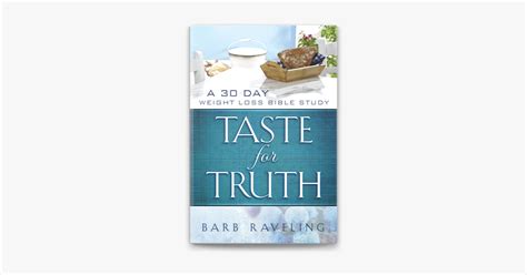 ‎taste For Truth A 30 Day Weight Loss Bible Study On Apple Books