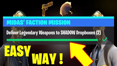 Deliver Legendary Weapons To Shadow Dropboxes Midas Faction Mission