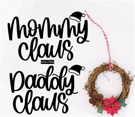 Mommy Claus Svg Daddy Claus Svg Mom Christmas Svg Dad Etsy