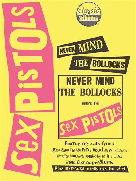 Prime Video Sex Pistols Never Mind The Bollocks Classic Albums