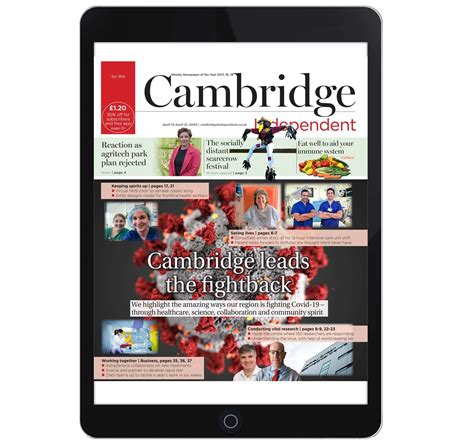 Subscribe Today To Protect Local Journalism And Read The Cambridge Independent In Full On All